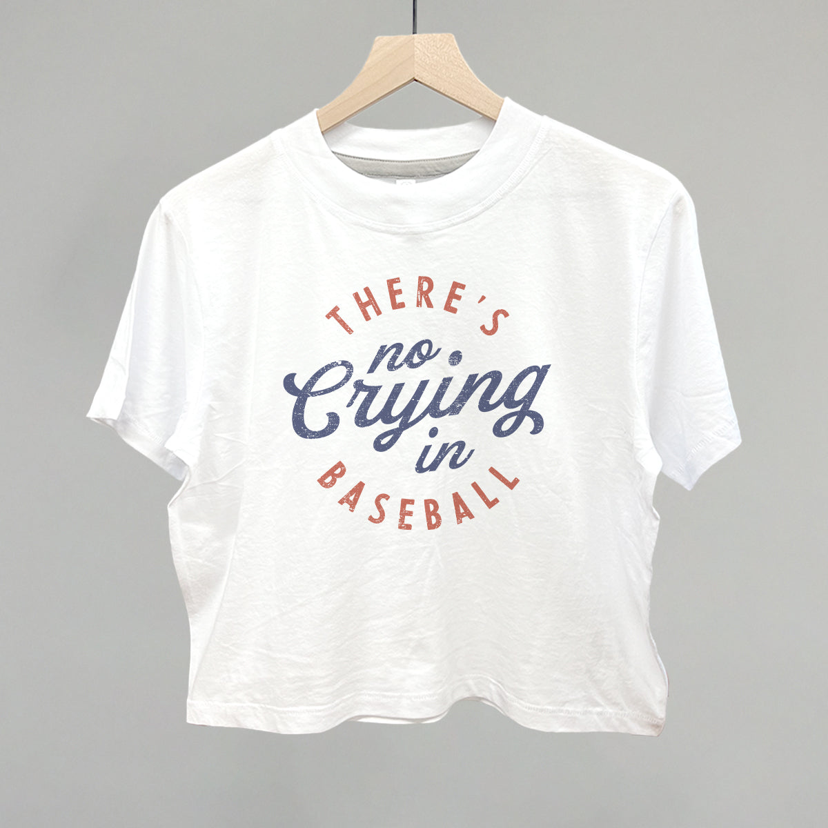 There's No Crying In Baseball Ivy + Cloth