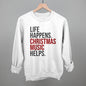 Life Happens Christmas Music Helps Ivy + Cloth