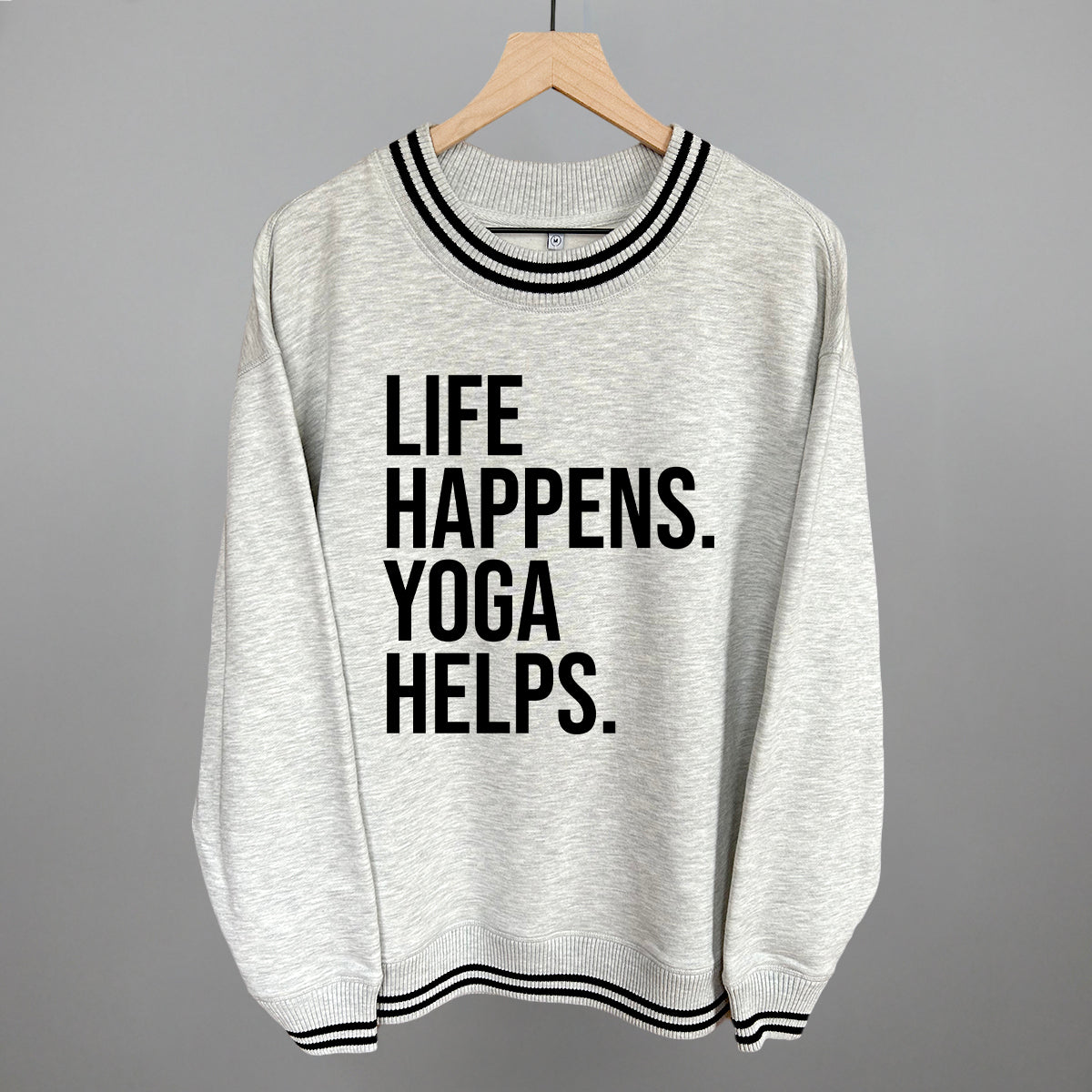 Life Happens Yoga Helps Ivy + Cloth