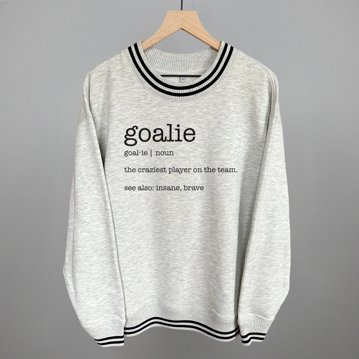 Goalie Definition Ivy + Cloth