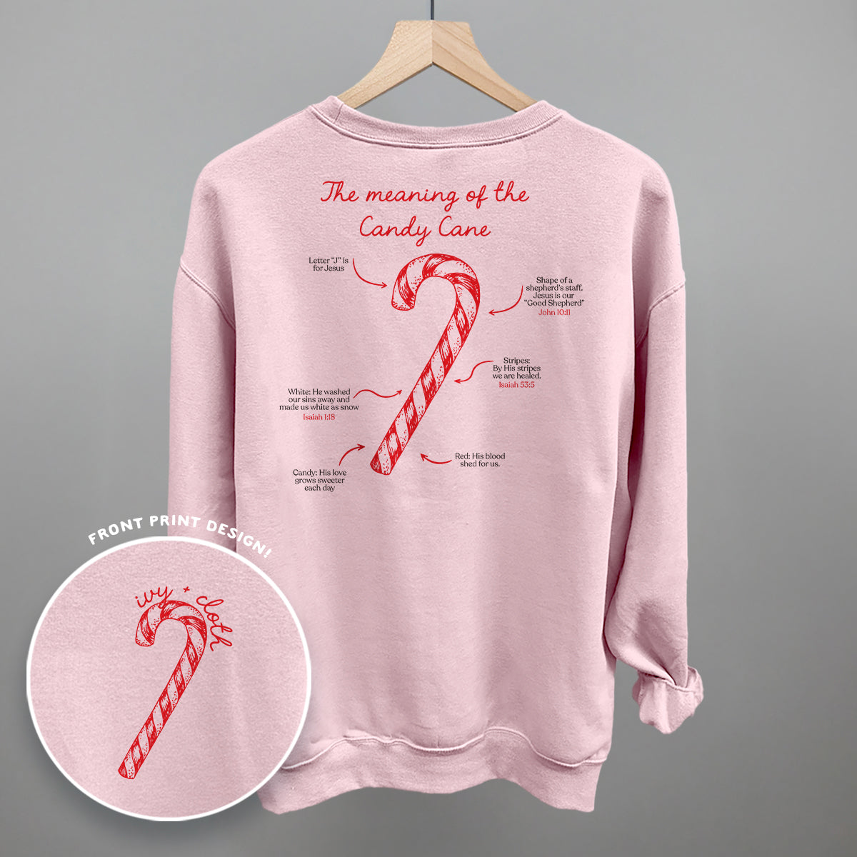 The Meaning Of The Candy Cane (Back Print) Ivy + Cloth