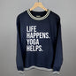 Life Happens Yoga Helps Ivy + Cloth