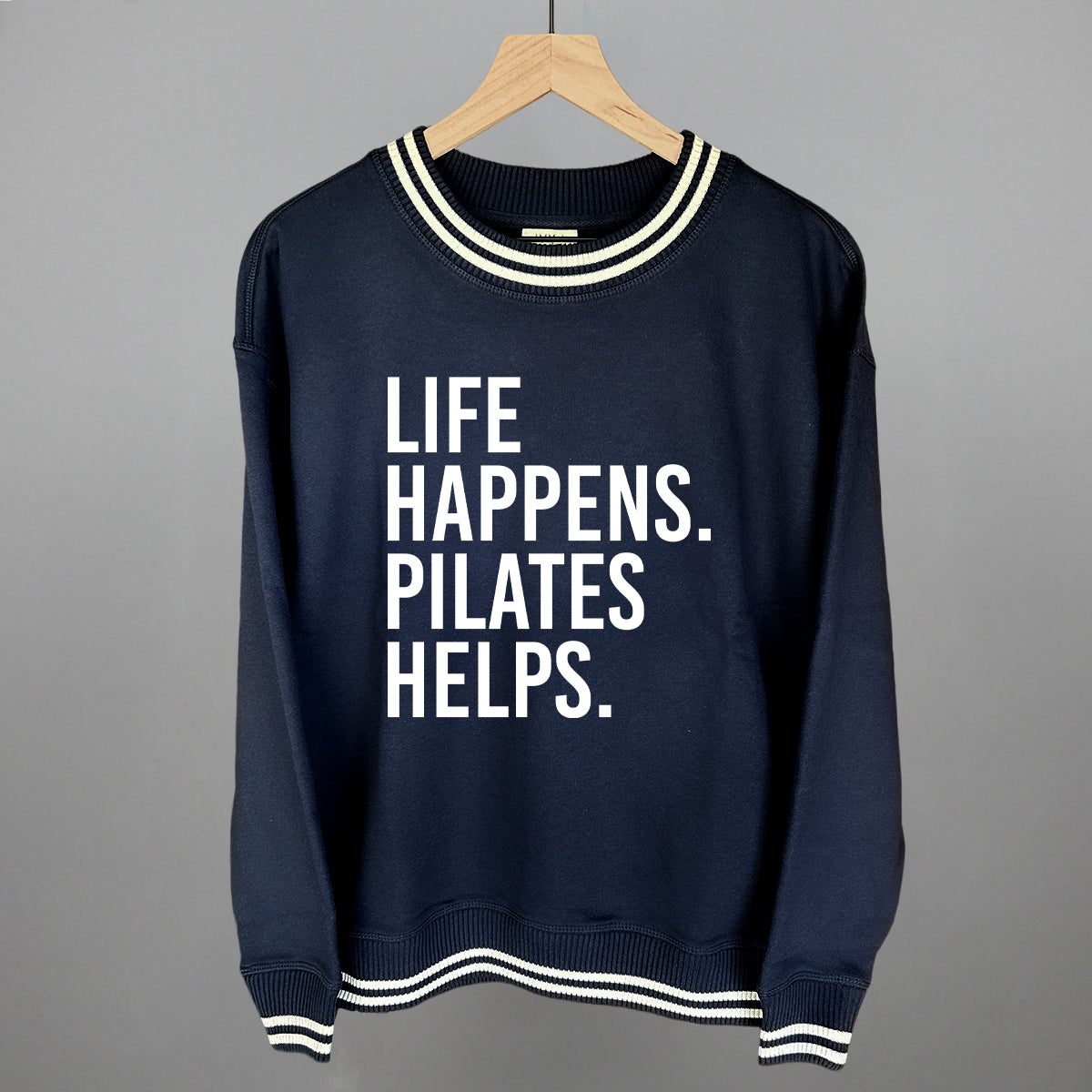 Life Happens Pilates Helps Ivy + Cloth