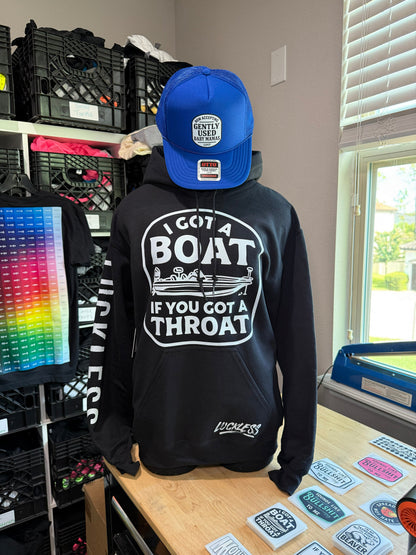 I Got A Boat Hoodie Luckless Outfitters