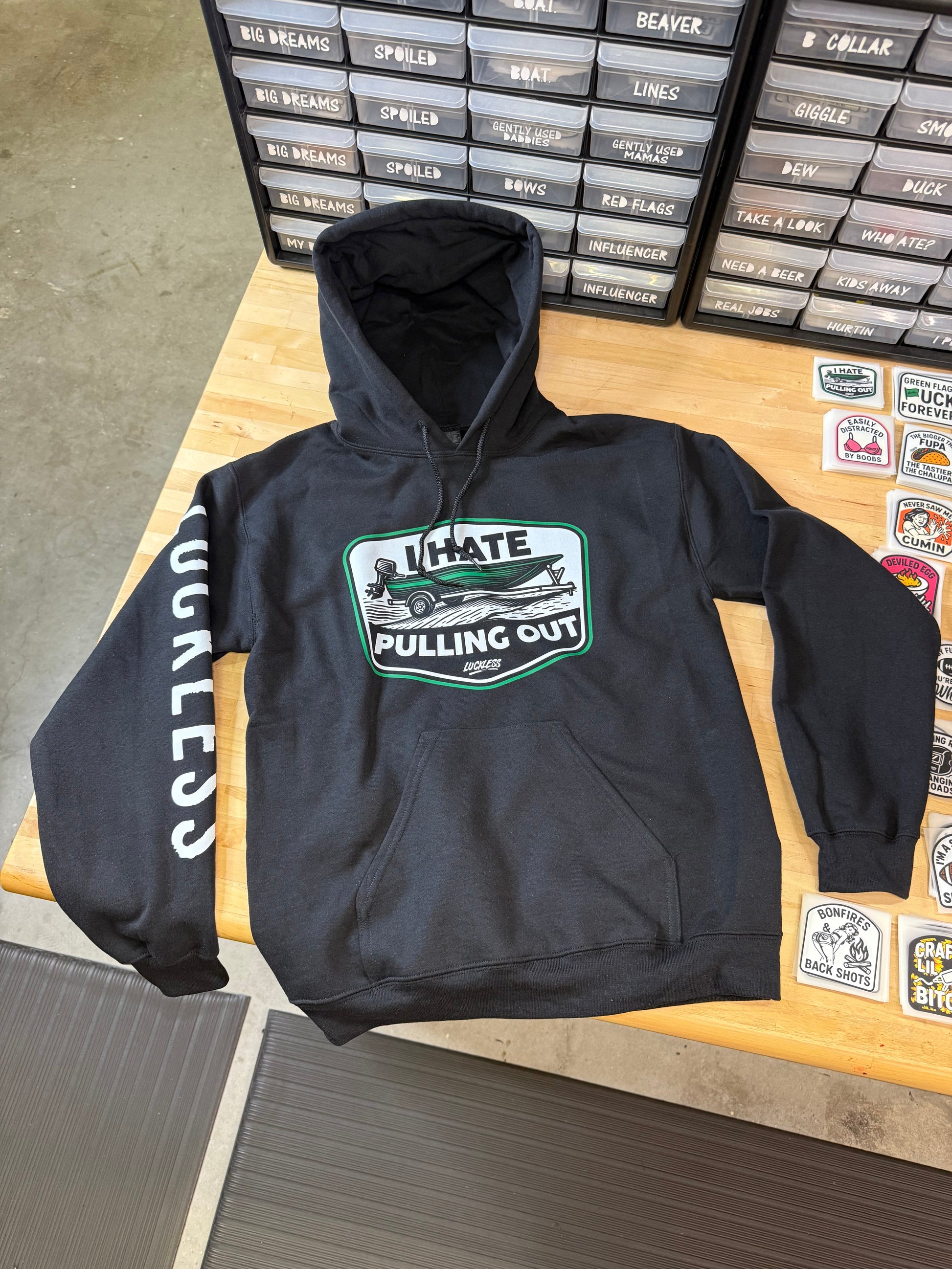 I Hate Pulling Out Hoodie Luckless Outfitters