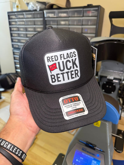 Red Flags Fuck Better Trucker Hat Luckless Outfitters