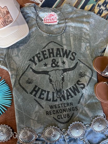 Yeehaws And Hellnaws RealTree Camo Graphic Tee Wild Junkie