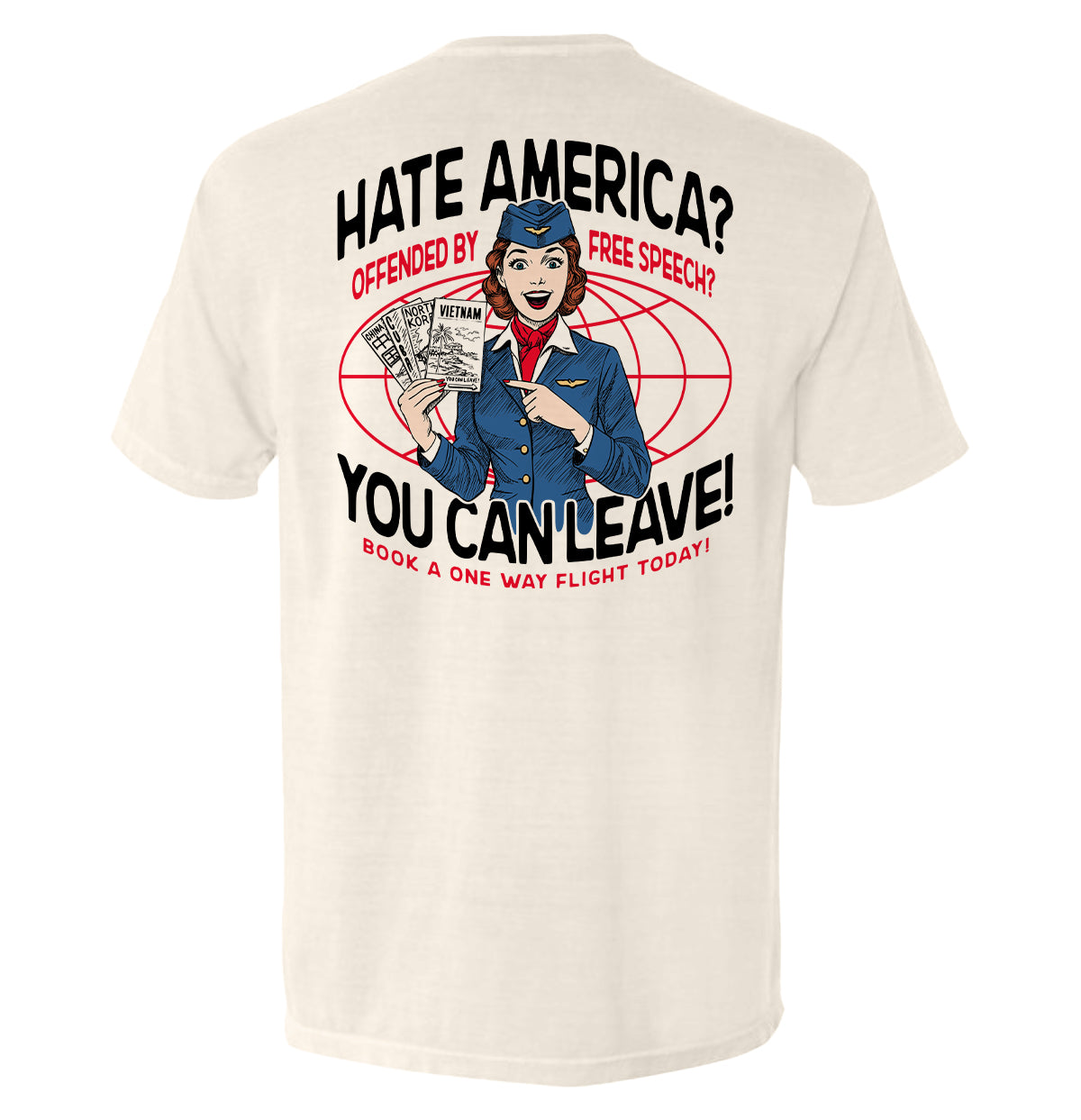 Hate America Offended By Free Speech You can Leave Shield Republic