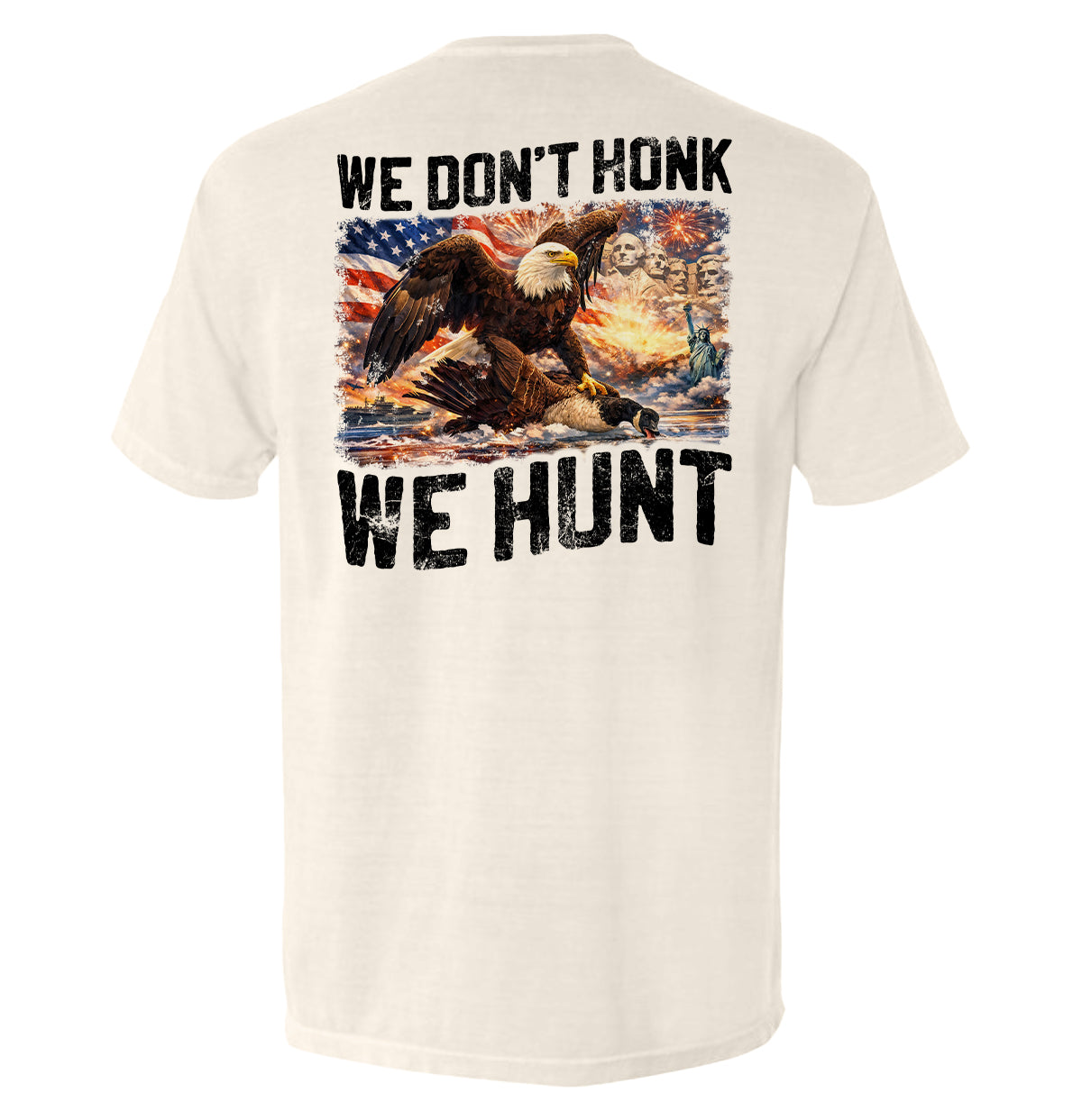 We Don't Honk We Hunt (Back Print) Shield Republic