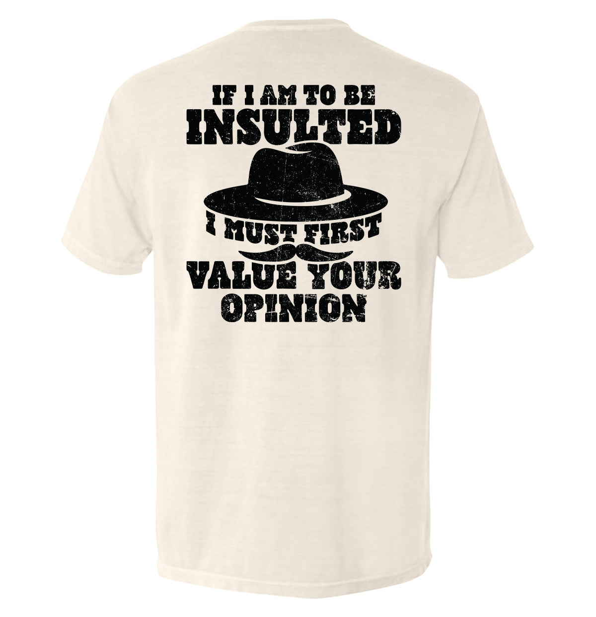If I Am To Be Insulted Shield Republic