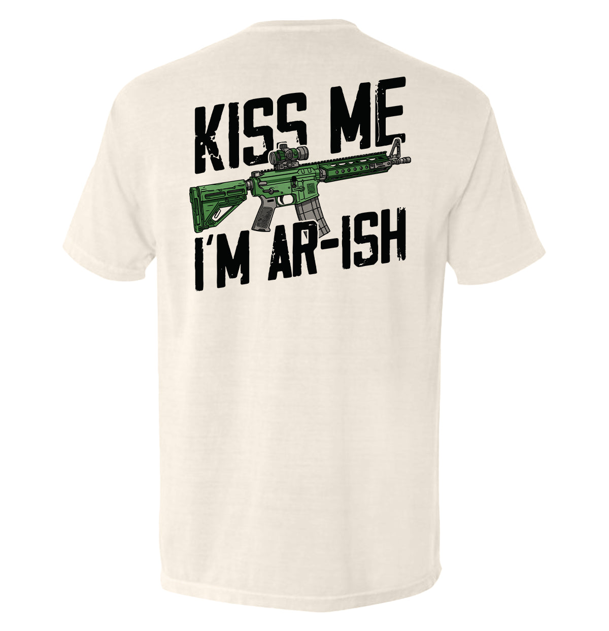 Kiss Me I'm AR-ish Shield Republic