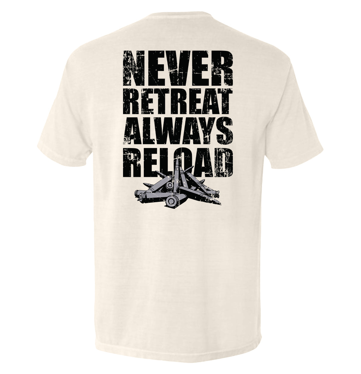 Never Retreat Always Reload Shield Republic