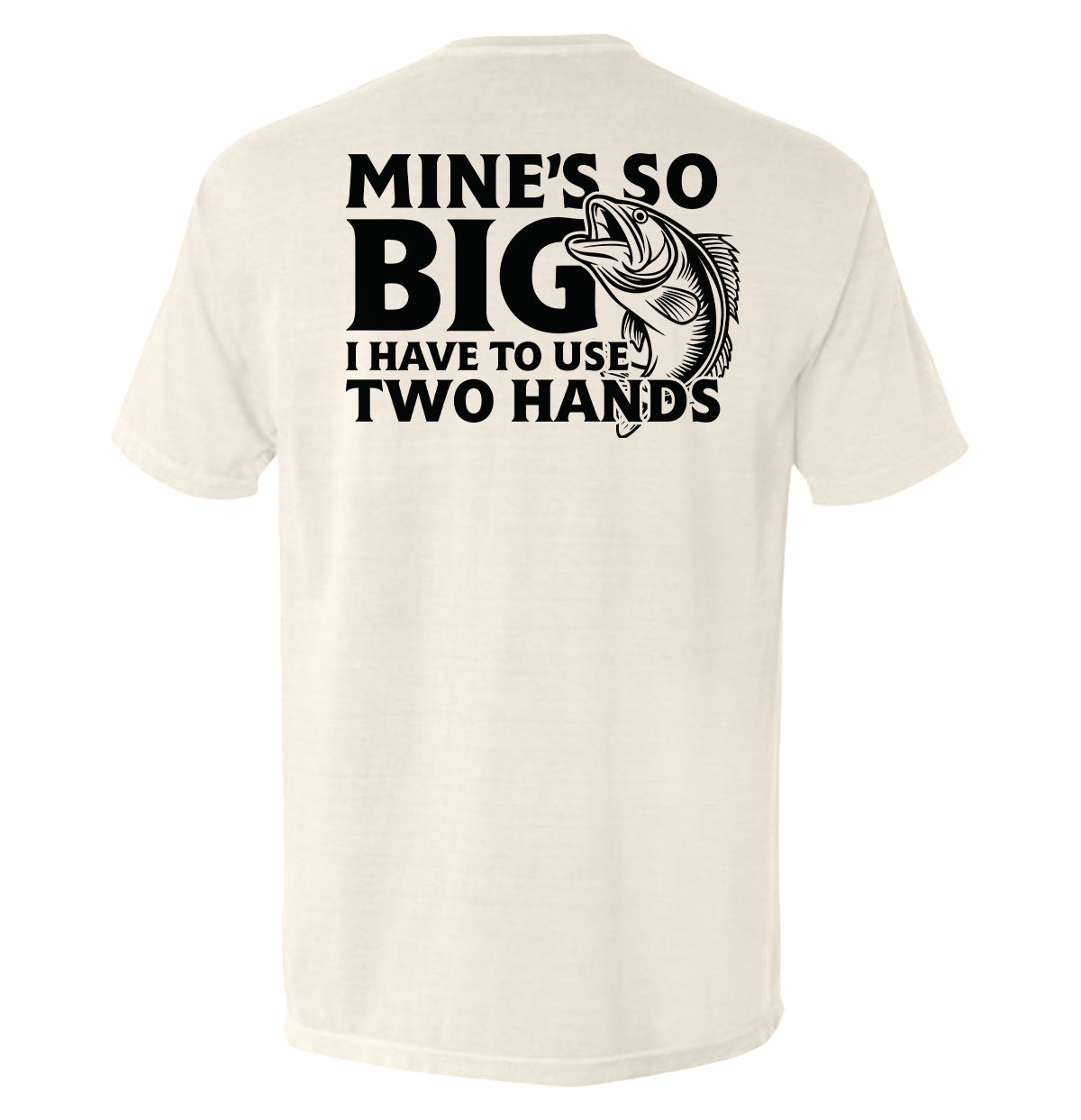 Mine's So Big I Have To Use Two Hands Shield Republic
