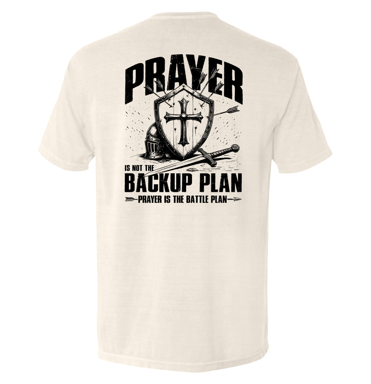 Prayer is not a backup plan Shield Republic