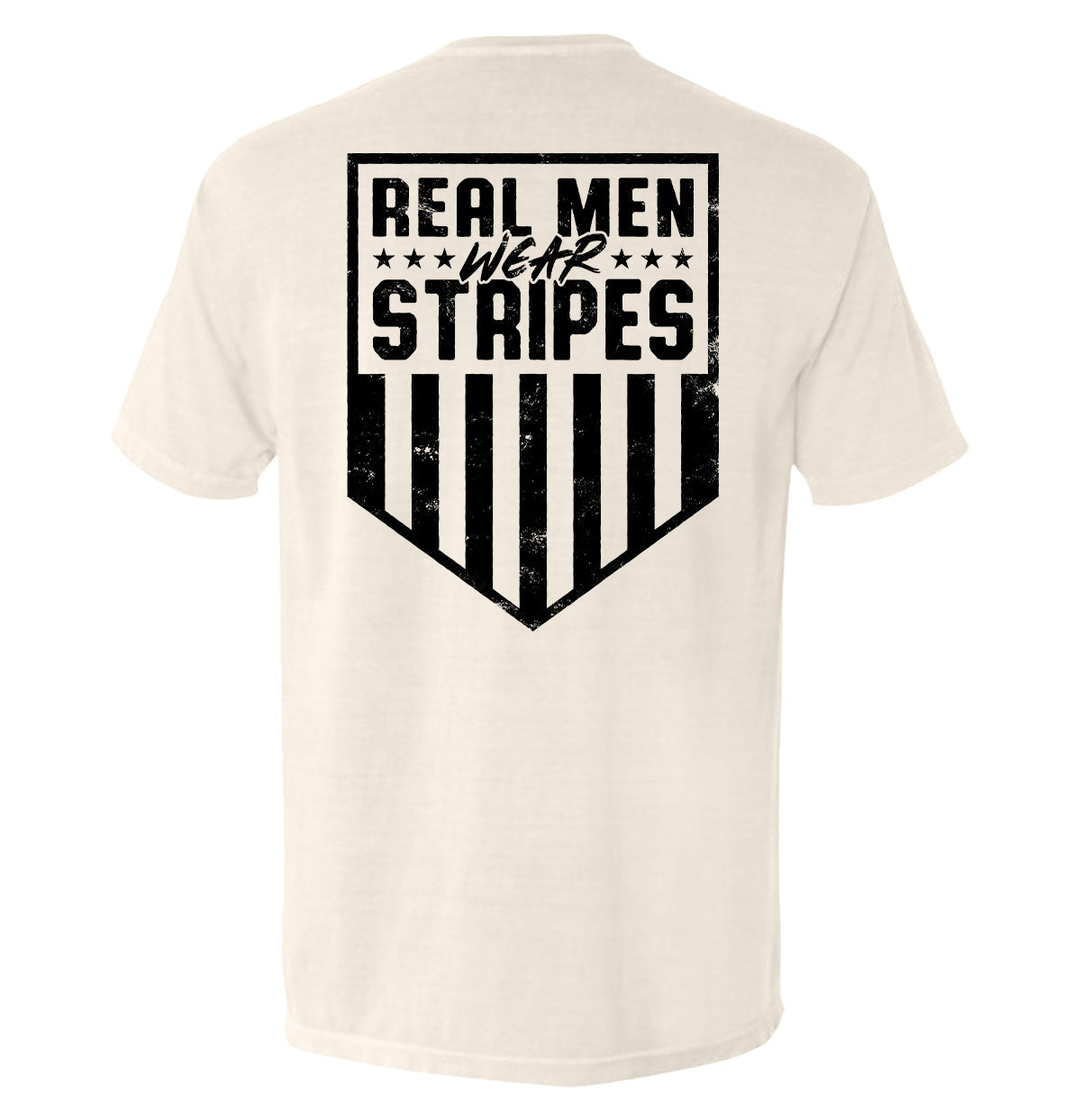 Real Men Wear Stripes (Back Print) Shield Republic