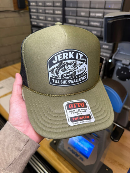 Jerk It Till She Swallows Trucker Hat Luckless Outfitters