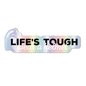 Life's Tough Wear A Helmet Sticker Horseplay Apparel