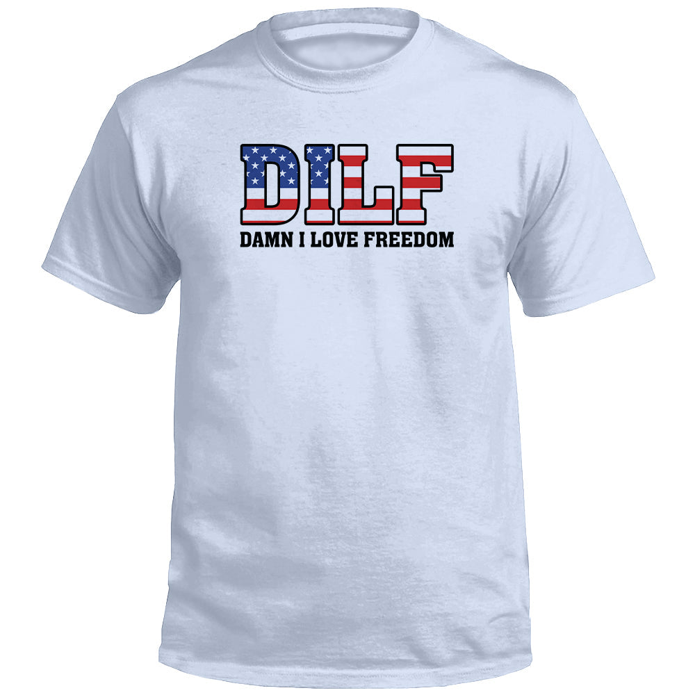Damn I Love Freedom (Front) Shield Republic