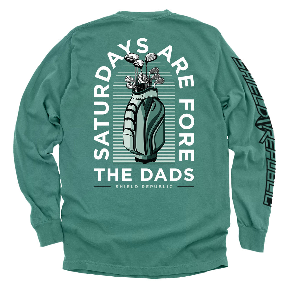 Saturdays Are For The Dads Golf Green Shield Republic
