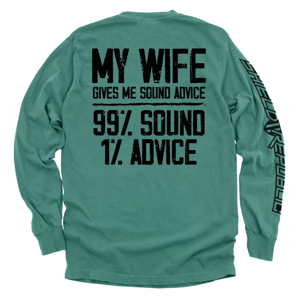 My Wife Gives Me Sound Advice Shield Republic