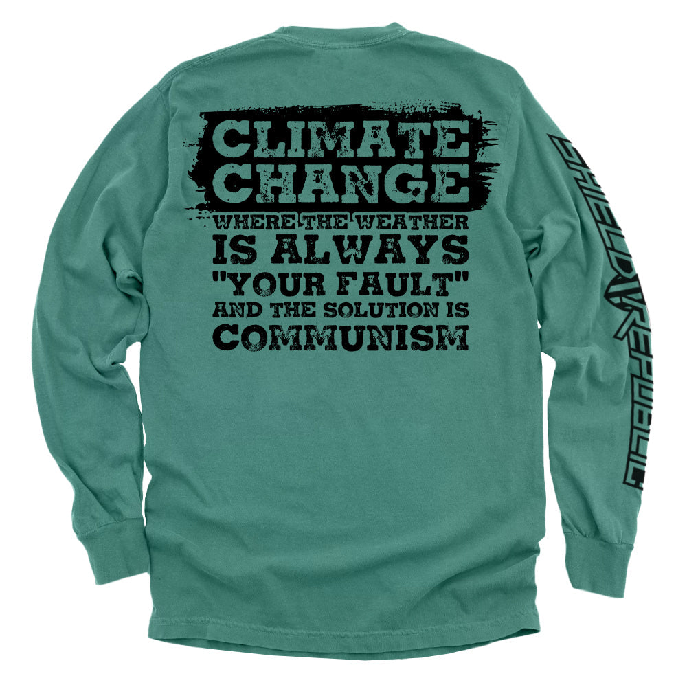 Climate Change The Solution Is Communism Shield Republic