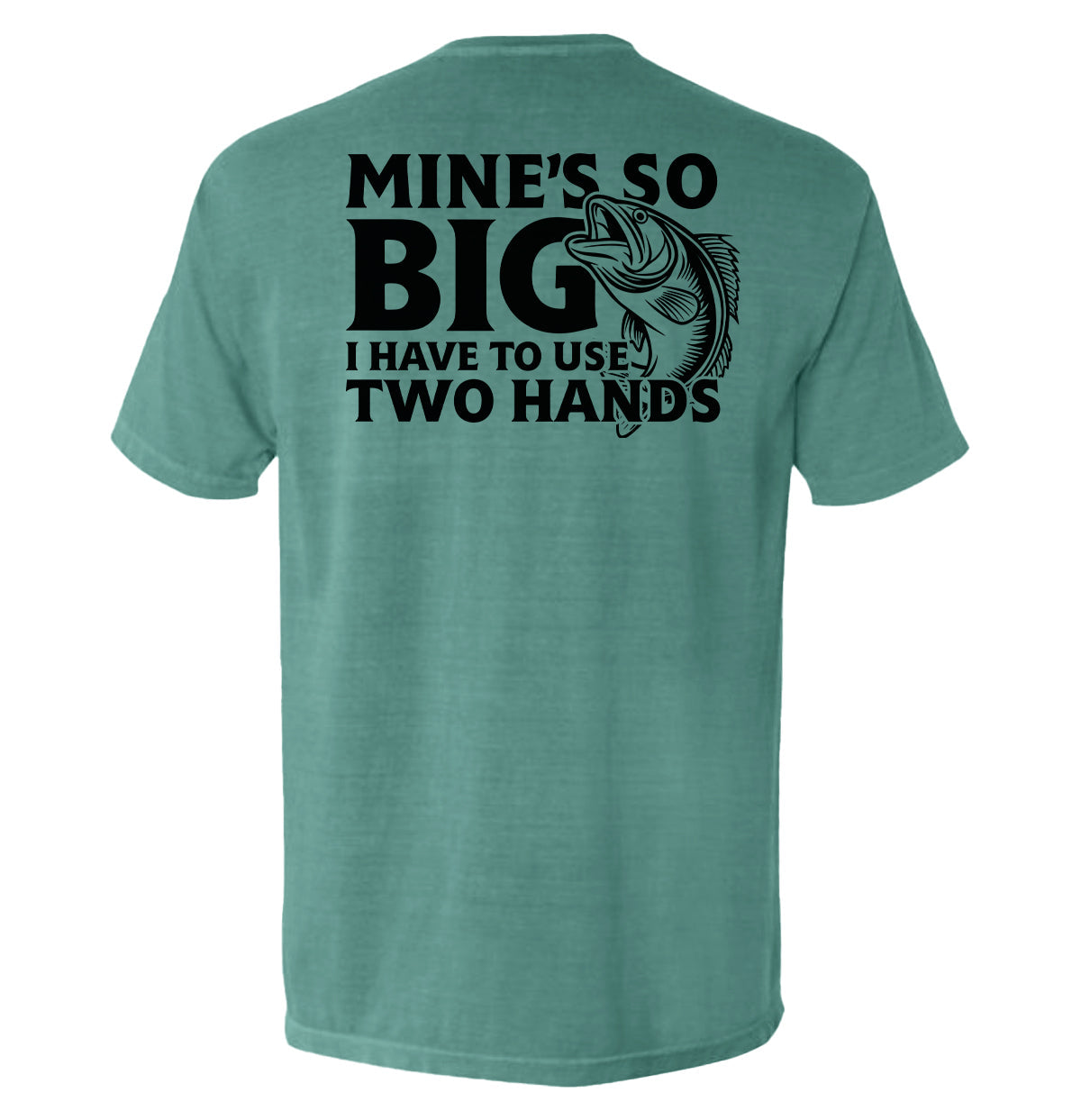 Mine's So Big I Have To Use Two Hands Shield Republic