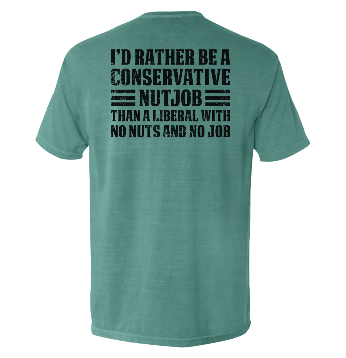 I'd Rather Be A Conservative Nutjob Shield Republic