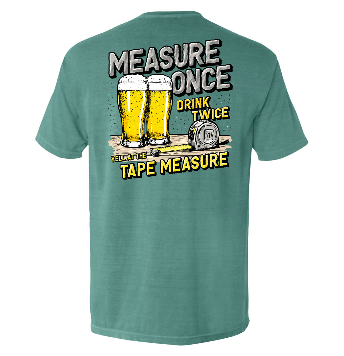 Measure Once Drink Twice Shield Republic