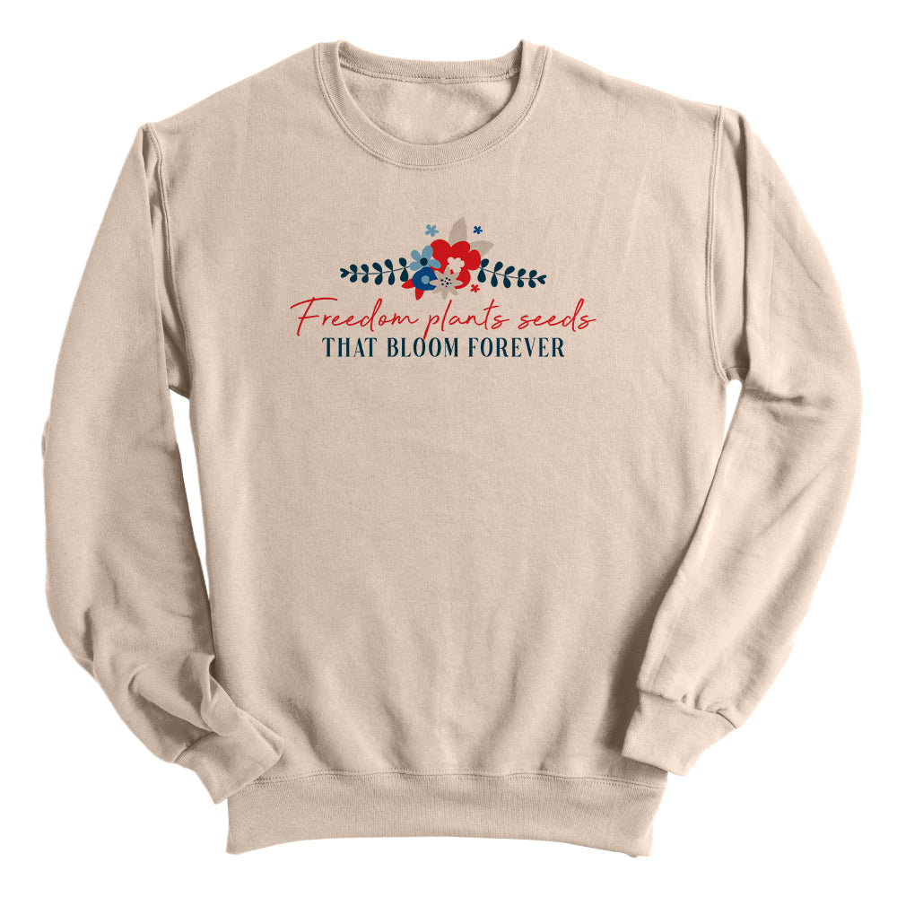Freedom Plants Seeds That Bloom Forever (Front) Shield Republic