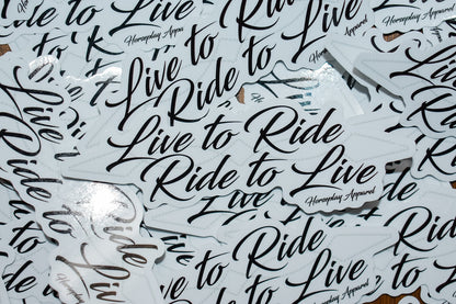 Live To Ride Sticker Horseplay Apparel