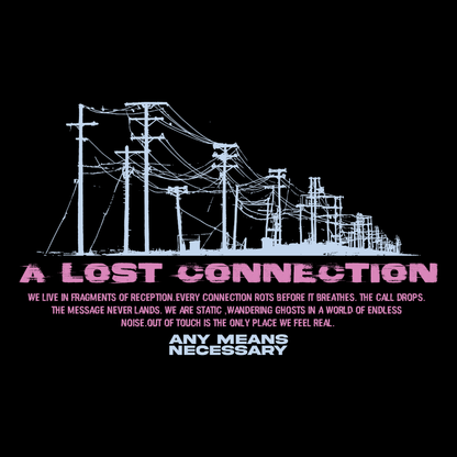 Lost Connection T-Shirt