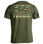 Say Hello to My Little Friends Green (Back Print) Shield Republic