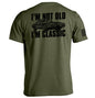 I'm Not Old I'm Classic Shield Republic