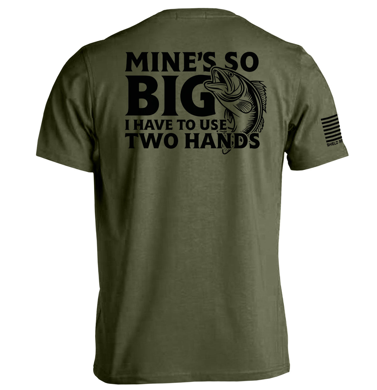 Mine's So Big I Have To Use Two Hands Shield Republic