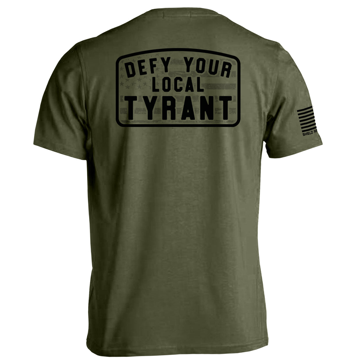 Defy Your Local Tyrant Shield Republic