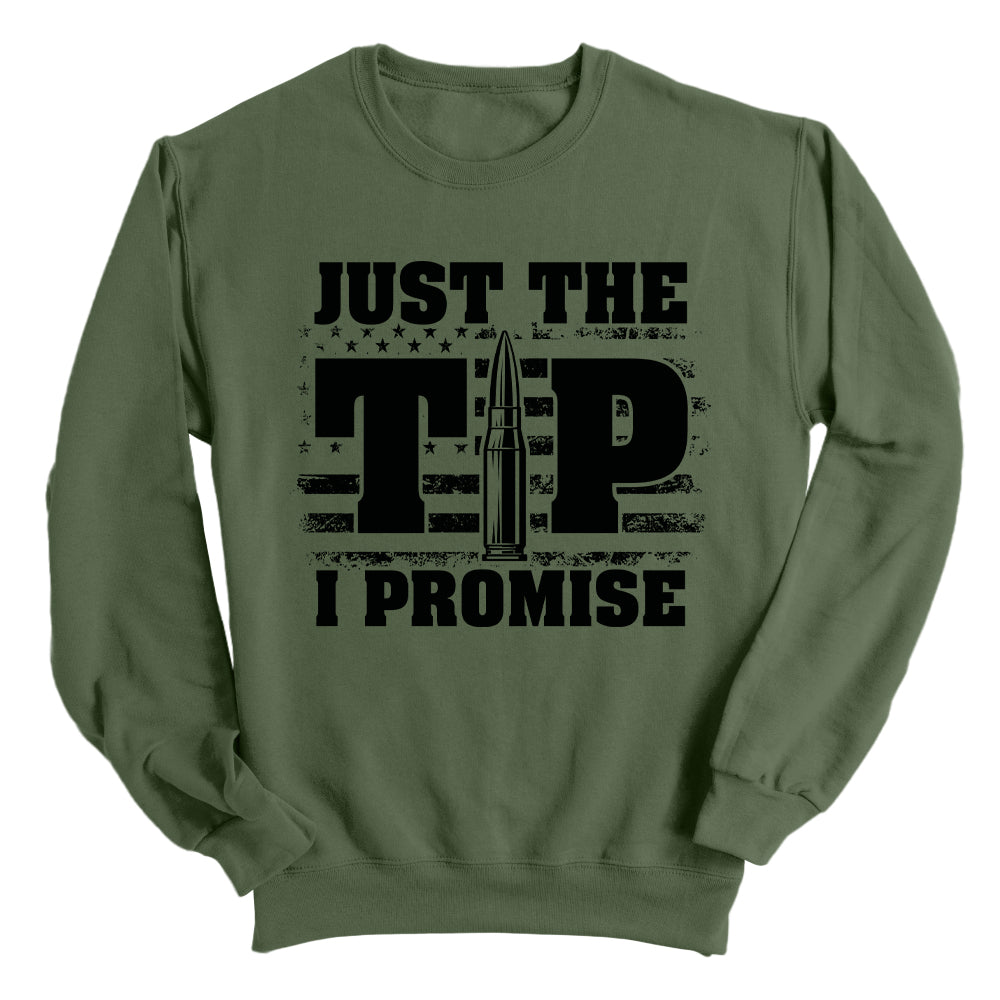 Just The Tip I Promise Flag (Front Print) Shield Republic