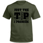 Just The Tip I Promise Flag (Front Print) Shield Republic