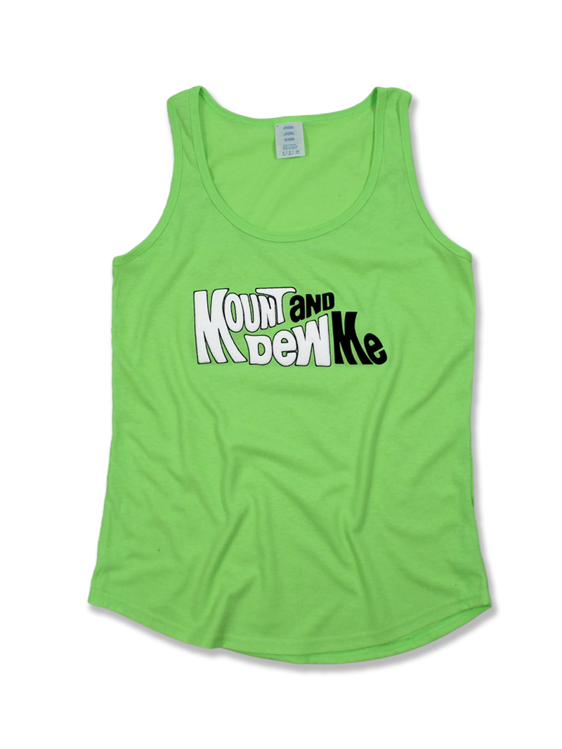Mount and Dew Me Tank Luckless Outfitters