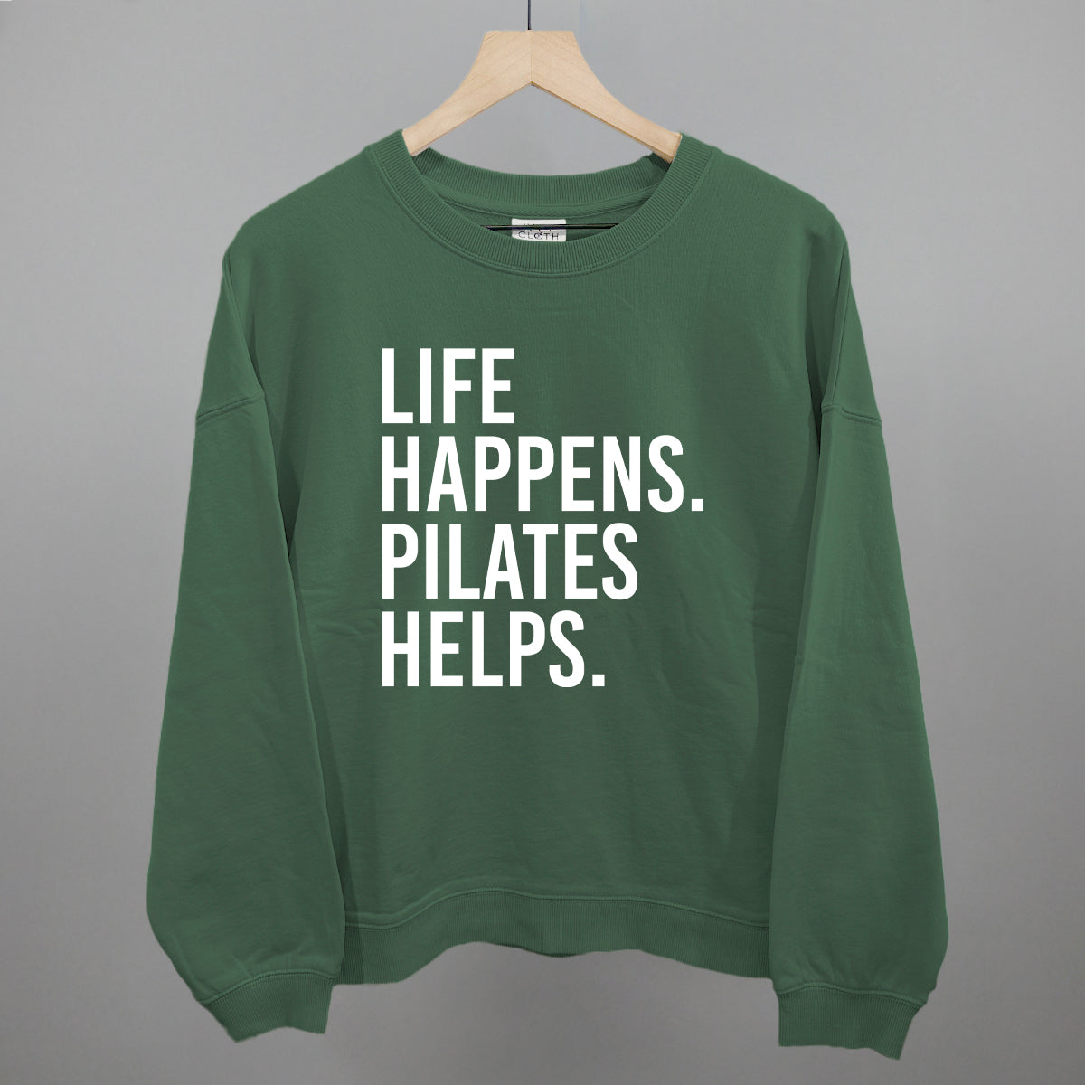 Life Happens Pilates Helps Ivy + Cloth