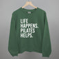 Life Happens Pilates Helps Ivy + Cloth