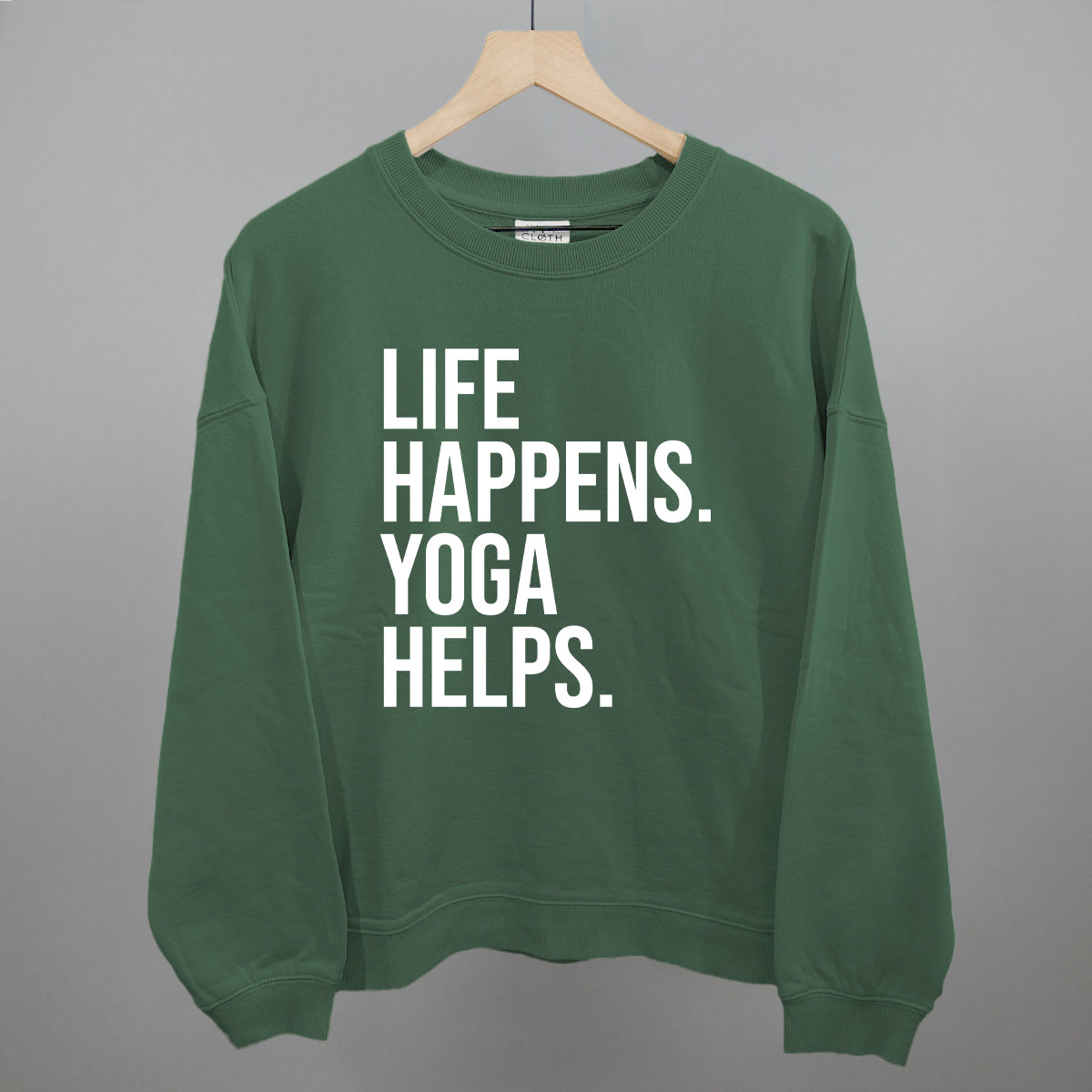 Life Happens Yoga Helps Ivy + Cloth