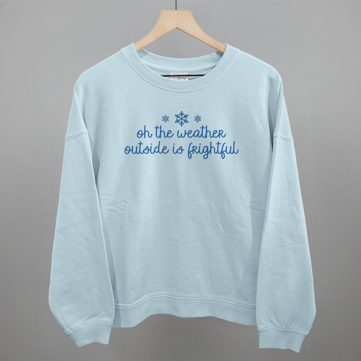 Oh The Weather Outside Is Frightful Ivy + Cloth