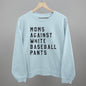 Moms Against White Baseball Pants Ivy + Cloth