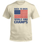Back to Back World War Champs (Front) Shield Republic