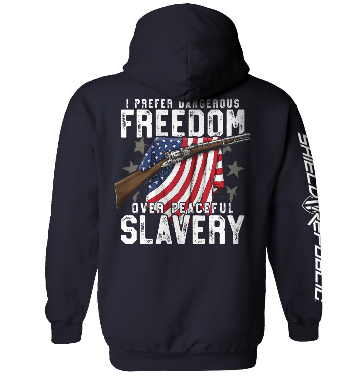 Dangerous Freedom Over Peaceful Slavery Shield Republic