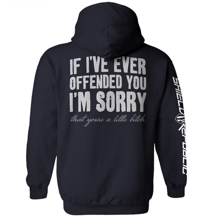If I've Ever Offended You I'm Sorry Shield Republic