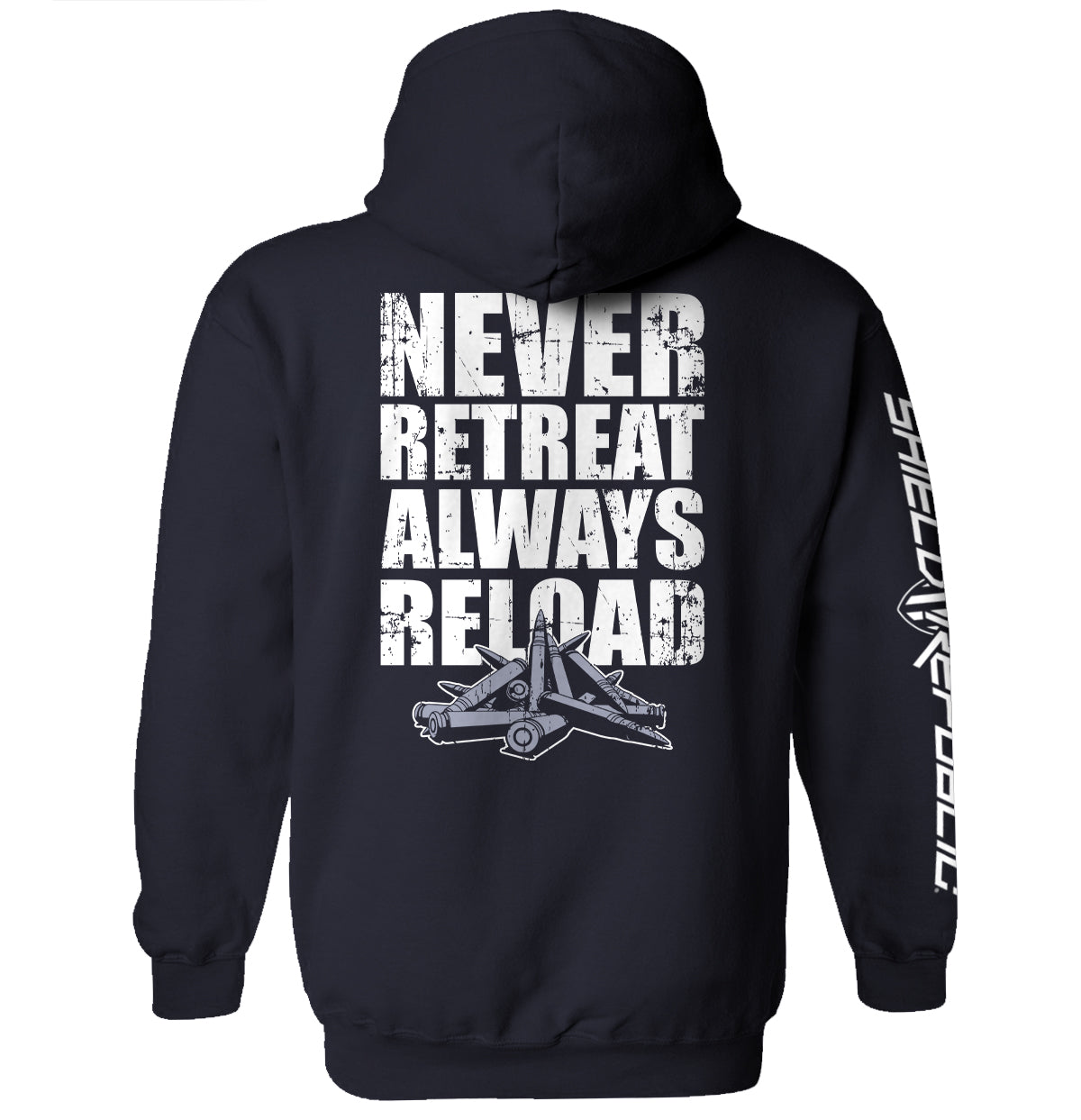 Never Retreat Always Reload Shield Republic