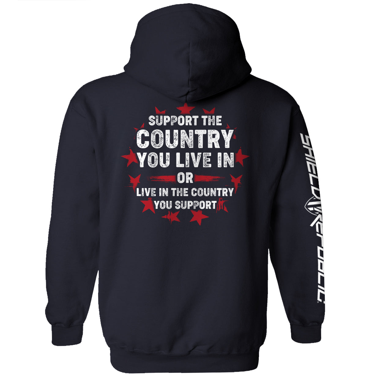 Support The Country You Live In Shield Republic