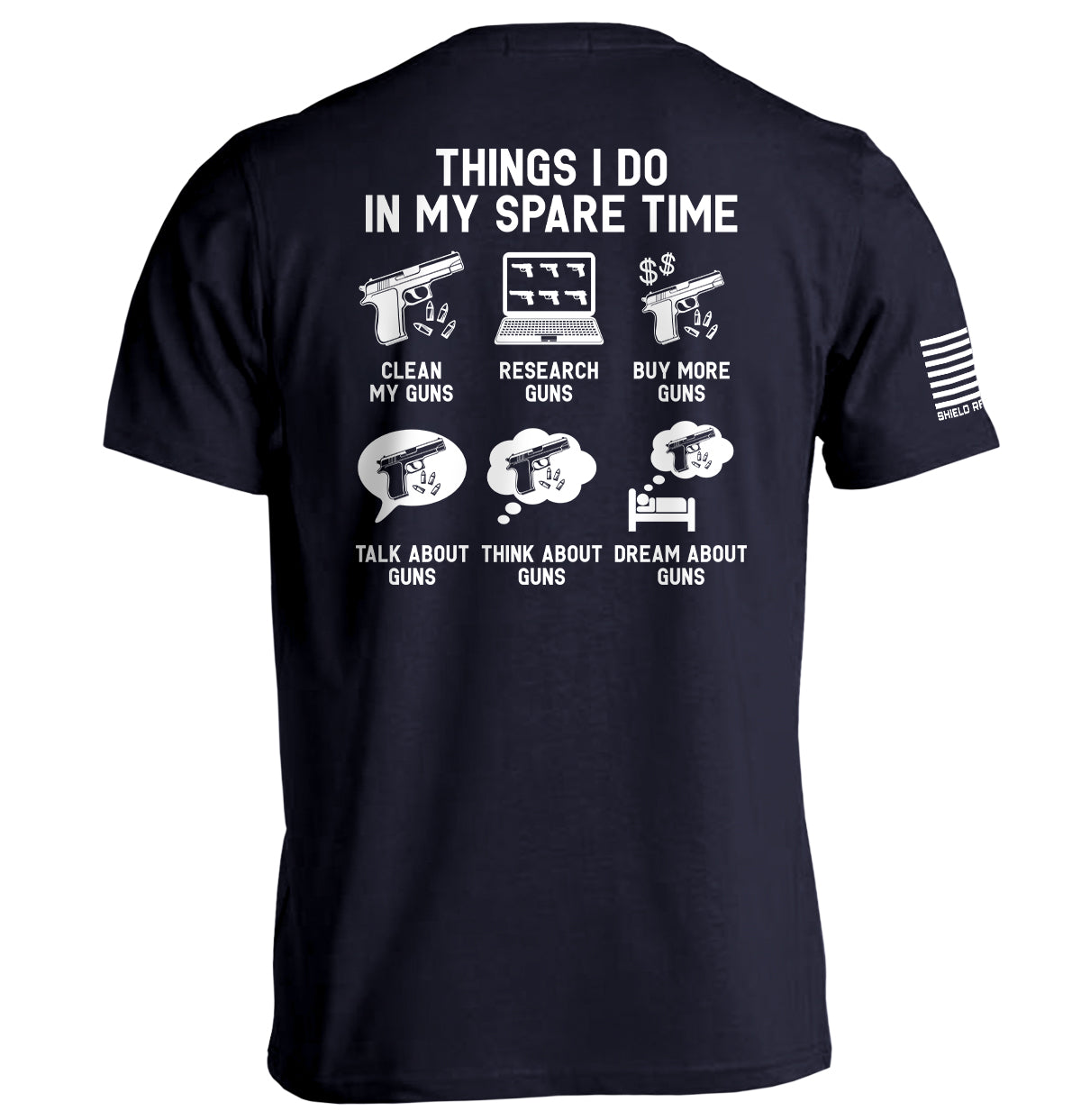 Things I Do In My Spare Time Guns Shield Republic