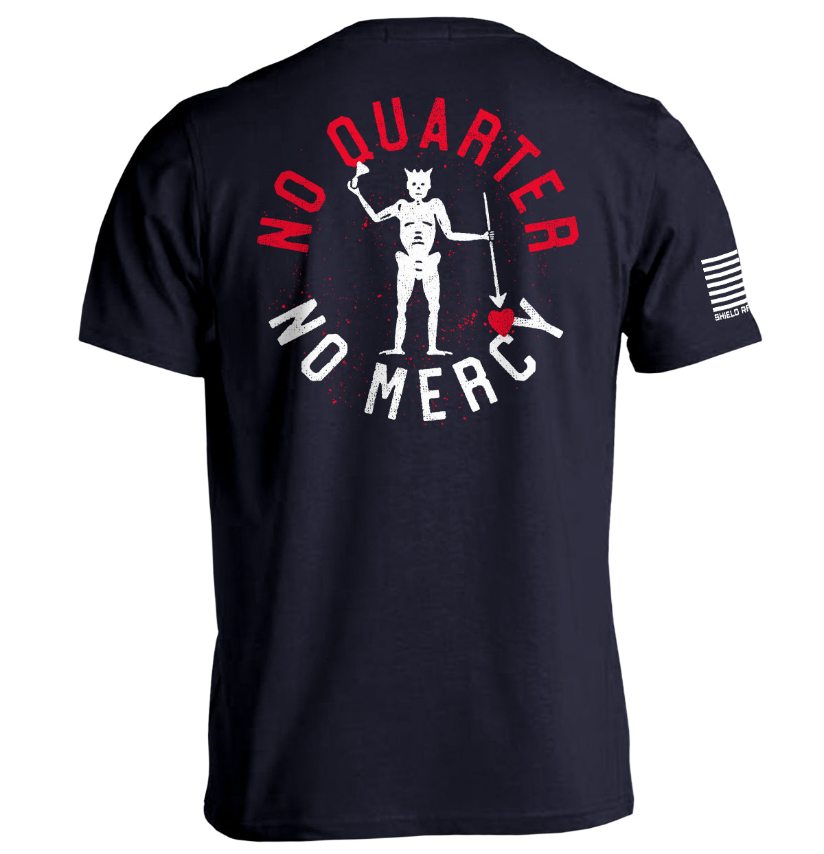 No Quarter No Mercy Shield Republic